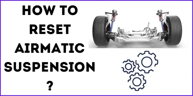 How To Reset AIRmatic Suspension In 12 Easy Steps
