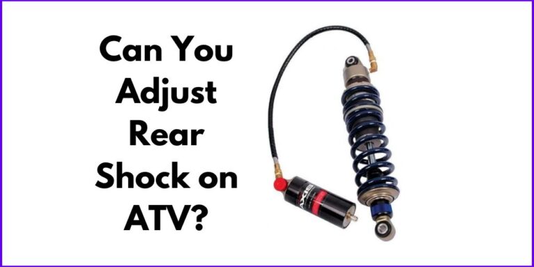 Can You Adjust Rear Shock On ATV