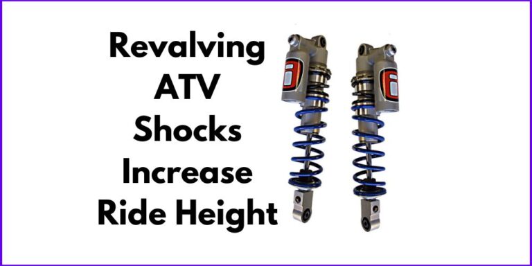 Can Revalving ATV Shocks Increase Ride Height?