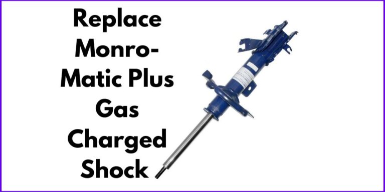 How To Replace Monro-matic Plus Gas Charged Shock Absorber