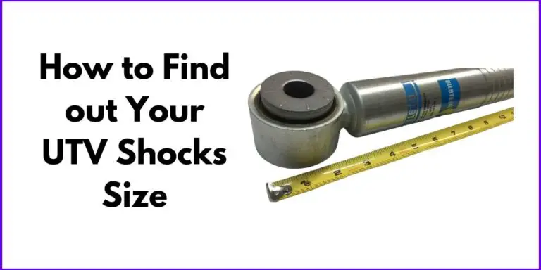 How to Find out Your UTV Shocks Size