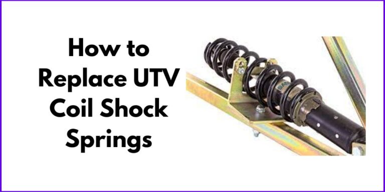How to Replace UTV Coil Shock Springs