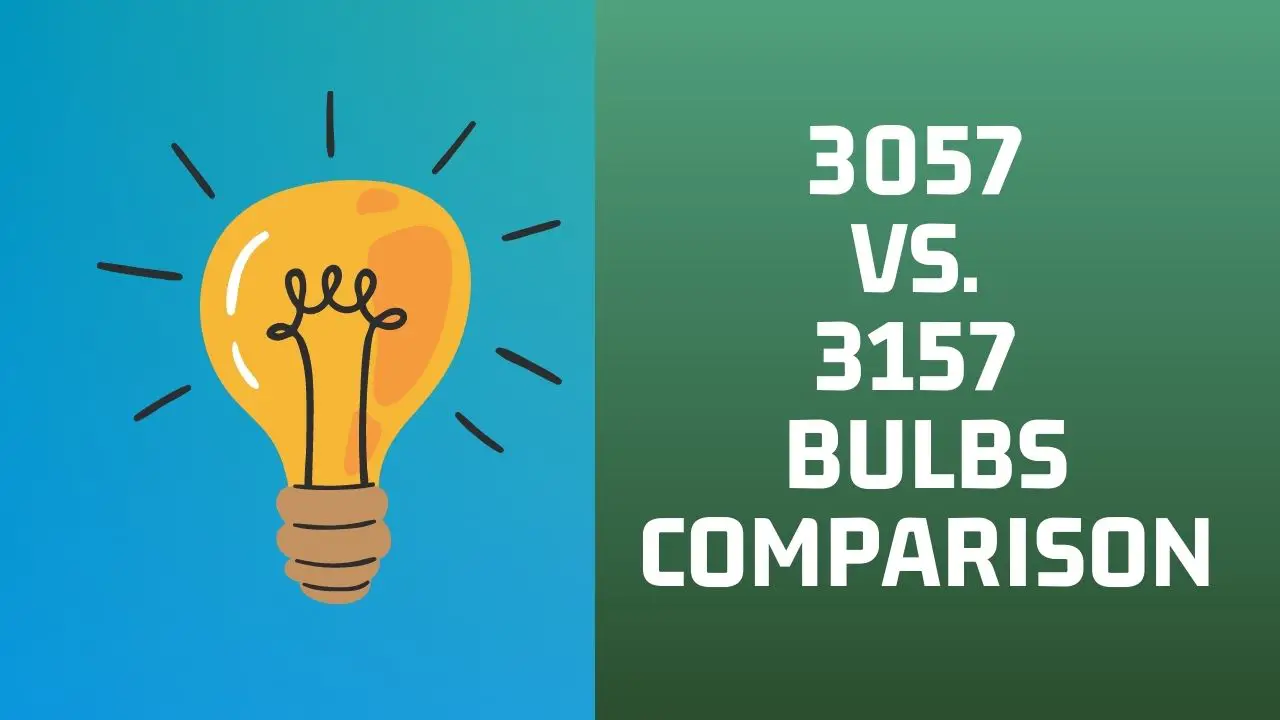 3057 vs 3157 bulbs
