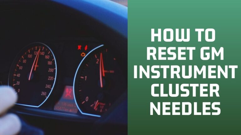 How To Reset GM Instrument Cluster Needles QUICK N’ EASY!