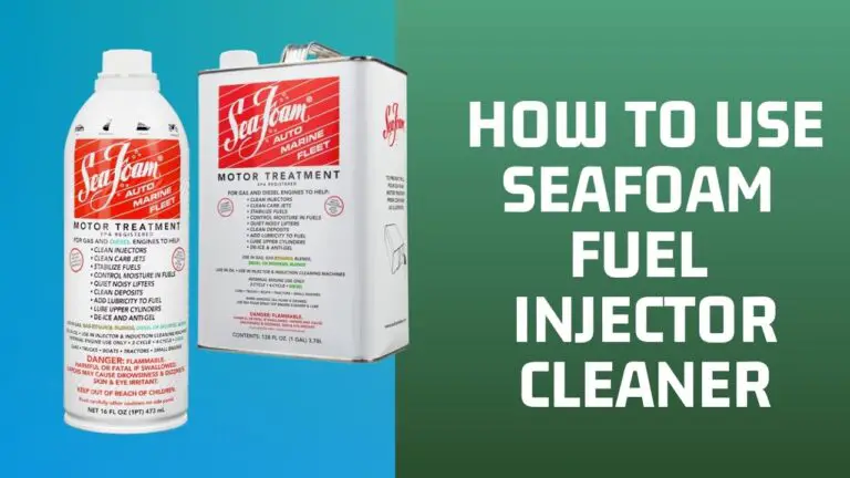 How to Use Seafoam Fuel Injector Cleaner for BEST RESULTS