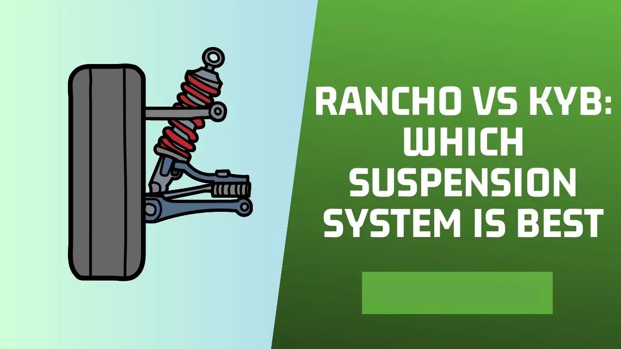 Rancho vs KYB