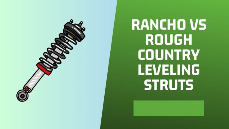 Rancho vs Rough Country Leveling Struts