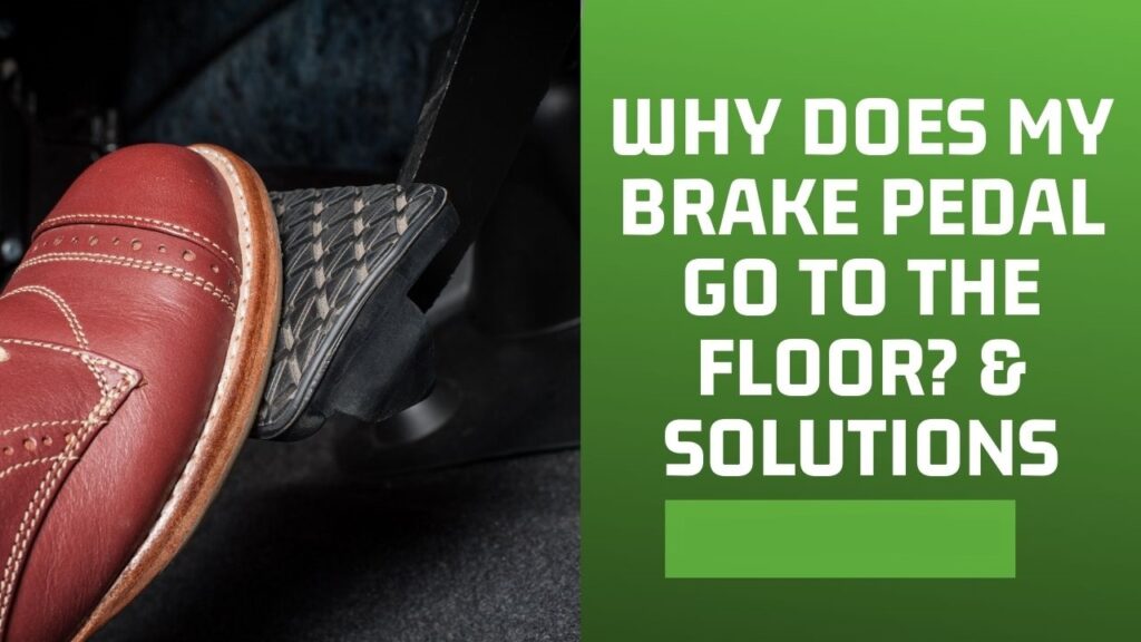 why-does-my-brake-pedal-go-to-the-floor-solutions-shock-absorber-pro